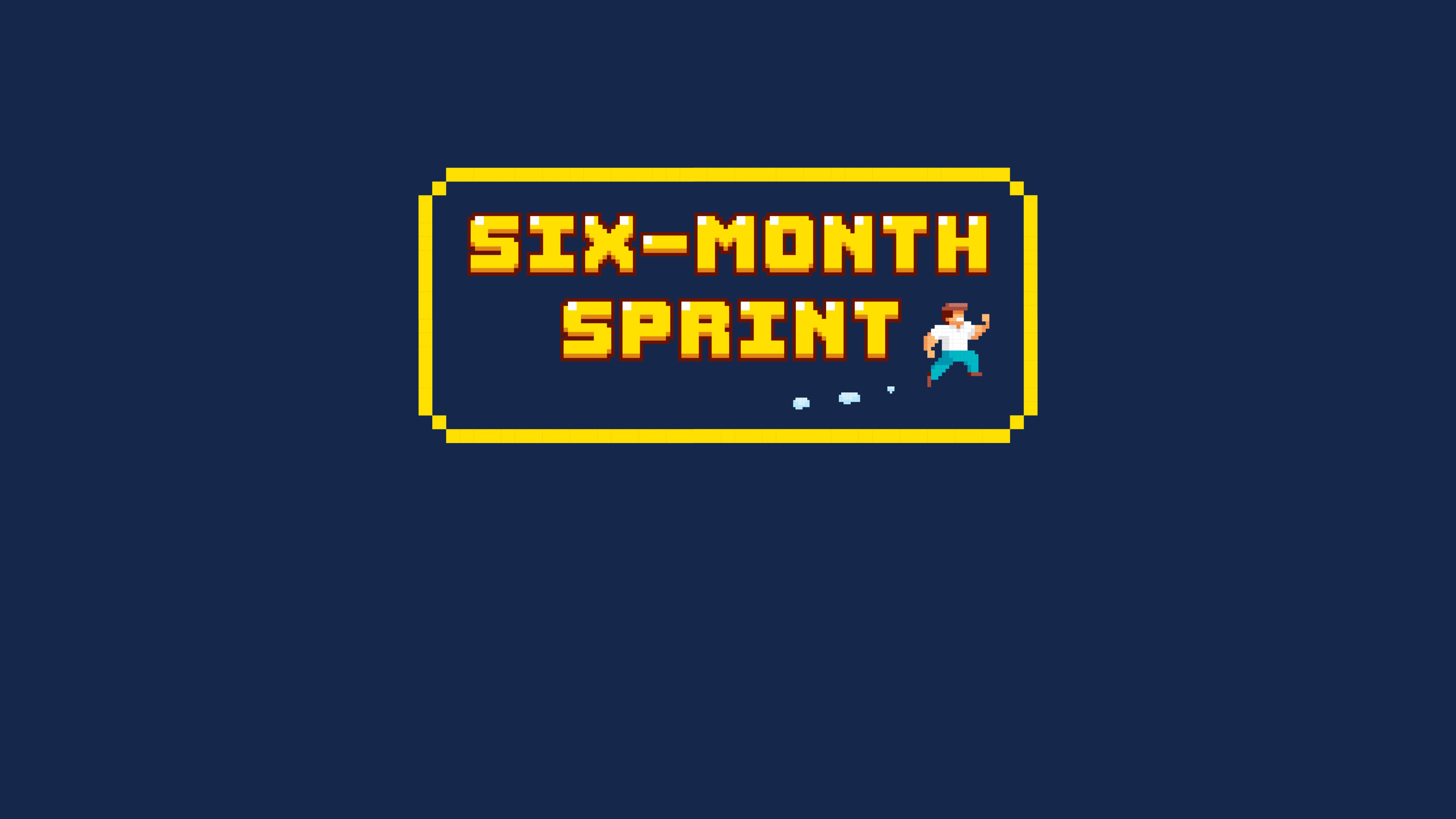 Six-month Sprint Header Image